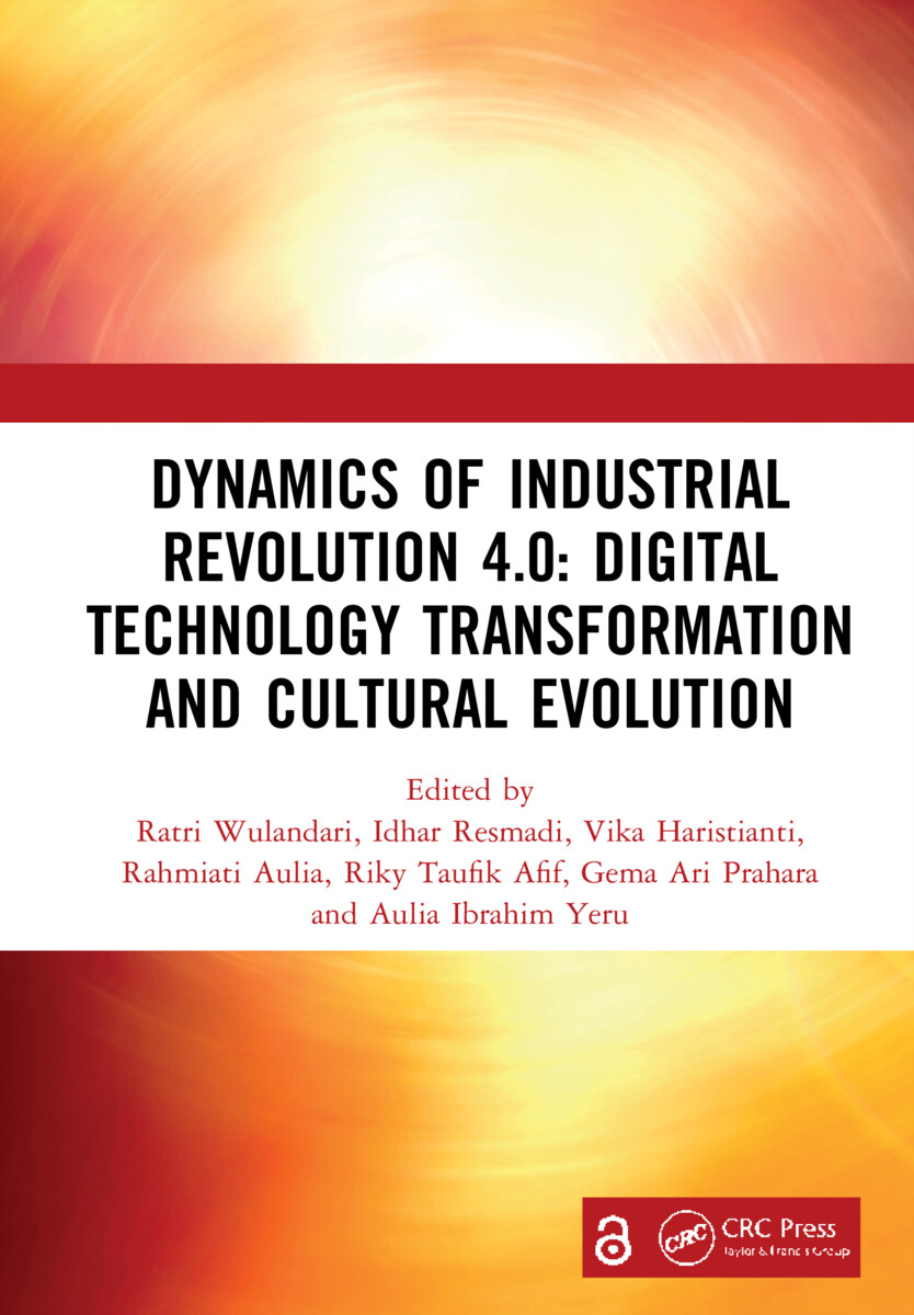Dynamics of Industrial Revolution 4.0: Digital Technology Transformation and ...