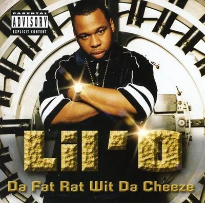 Fat Rat Wit Da Cheeze, Lil'O und Lil O