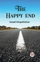 The Happy End | Joseph Hergesheimer | Taschenbuch | Englisch | 2024
