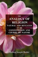The Analogy Of Religion Joseph Butler Taschenbuch Kartoniert / Broschiert 2007