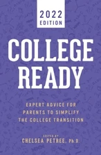 College Ready 2022: Expert Advice f..., Stiltner, Steph
