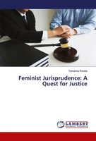 Tamanna Khosla | Feminist Jurisprudence: A Quest For Justice | Taschenbuch