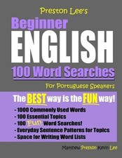 Preston Lee's Beginner English 100 Word Searches For Portuguese Speakers by Matt