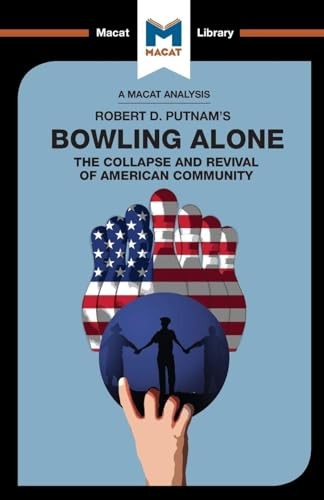 Bowling Alone: The Collapse and Revival of American Community (The Macat... - Image 7