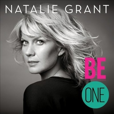 Be One * by Natalie Grant [CD]