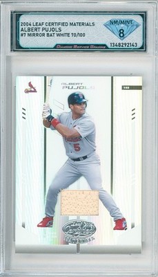2004 Leaf Certified ALBERT PUJOLS #7 Mirror White Bat Relic /100💎 DSG 8 NM/Mint