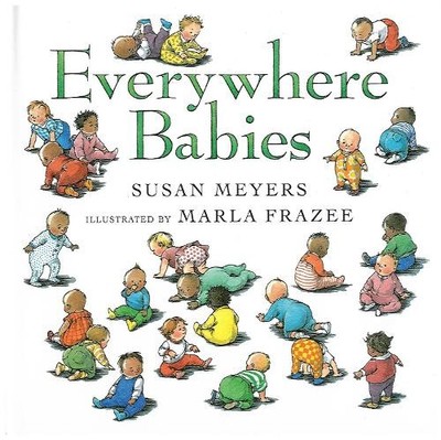 Susan Meyers Everywhere Babies (Gebundene Ausgabe)