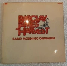 Barclay James Harvest LP "Early Morning Onwards" Original 1973 UK Album In VGC