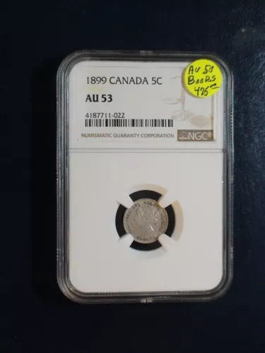 1899 Canada Five Cents NGC AU53 RARE SILVER 5C Coin PRICED TO SELL QUICKLY! 