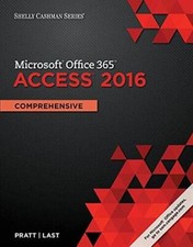Shelly Cashman Series Microsoft Office 365  Access 2016: Comprehensive - GOOD