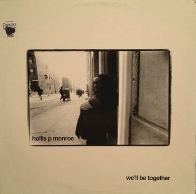 Hollis P. Monroe - We'll Be Together 12'' Vinyl Electronic House 44126