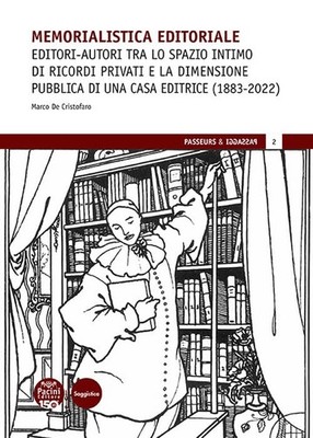 Marco De Cristo Memorialistica editoriale. Editori-autori tra lo spa (Paperback)