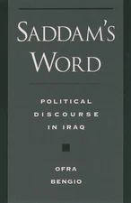 Ofra Bengio Saddam's Word (Paperback) (UK IMPORT)