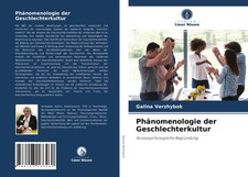 Phänomenologie der Geschlechterkultur Soziop...