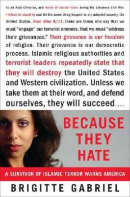 Because They Hate: A Survivor of Islamic Terror Warns America - VERY GOOD