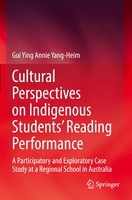 Cultural Perspectives On Indigenous Students' Reading Performance Yang-Heim Buch