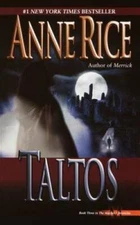 Taltos (Lives of Mayfair Witches) - Mass Market Paperback By Rice, Anne - GOOD