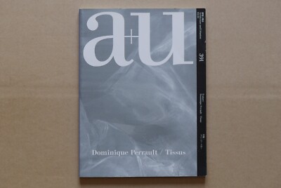 Architecture and Urbanism  No.391  April  2003  Dominique Perrault