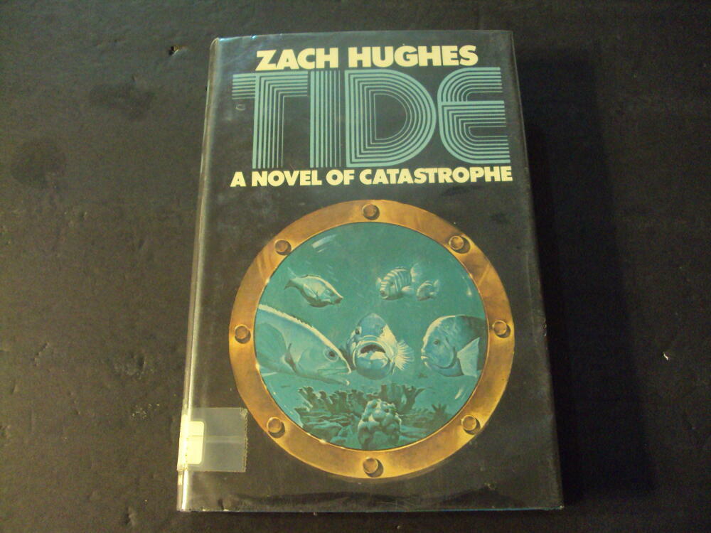 Tide Zach Hughes First Edition 1974 X-Lib HC ID:75323 | eBay