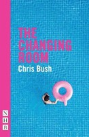 Chris Bush | The Changing Room | Taschenbuch | Englisch (2020)