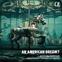 An American Dream? | Barbara Gothenburg Symphony Orchestra/Hannigan | Audio-Cd