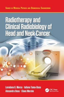 Claes Mercke - Radiotherapy and Clinical Radiobiology of Head and Neck - X555z