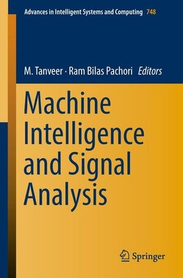 M. Tanveer (u. a.) | Machine Intelligence and Signal Analysis | Taschenbuch | xx