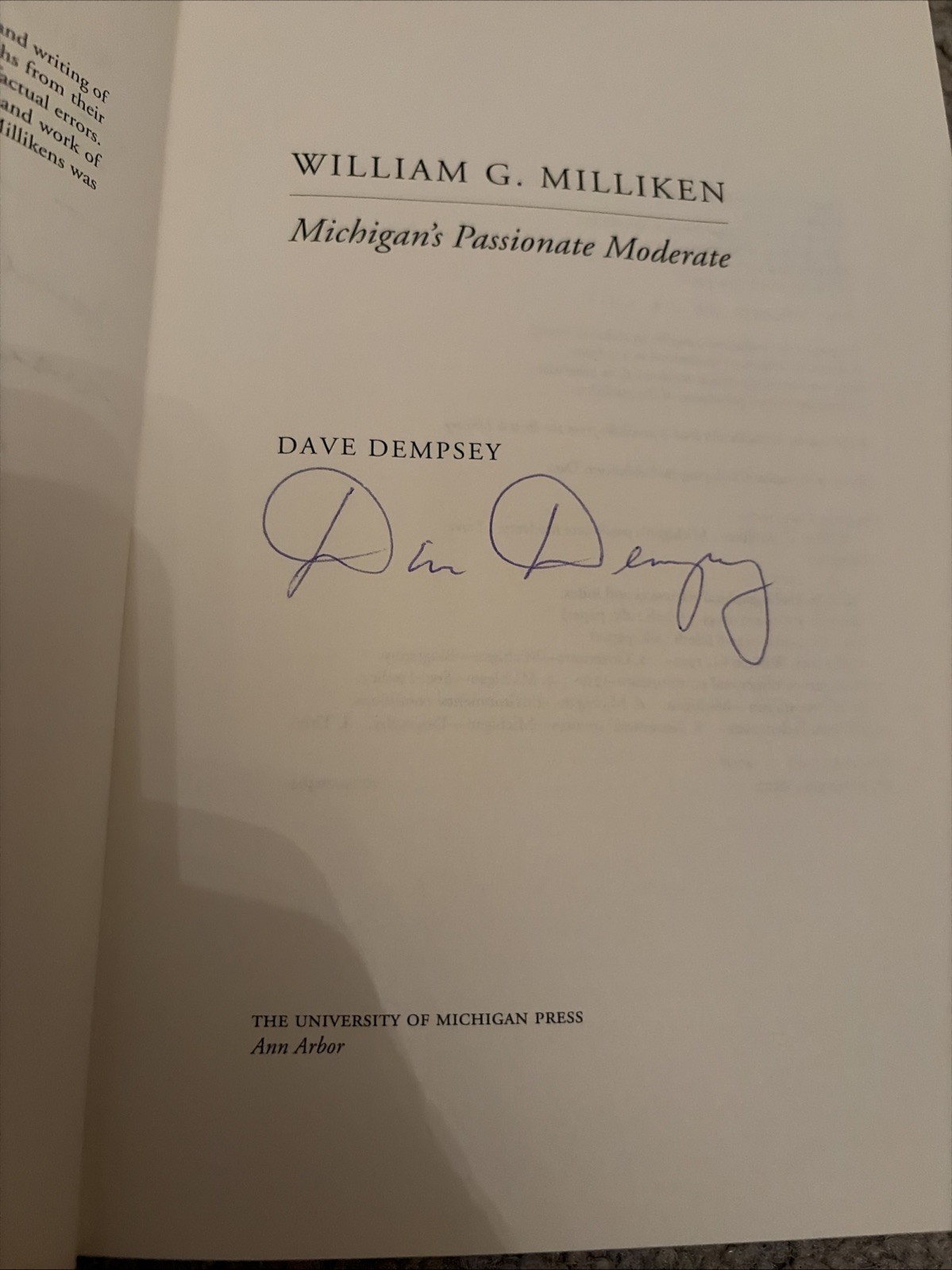 William G. Milliken Signed/Inscribed Michigan's Passionate Moderate B320