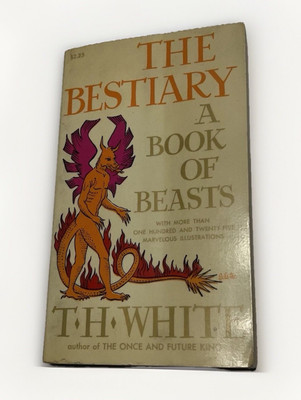   The Bestiary: A Book of Beasts   Terence | 10th Impression Edition    
