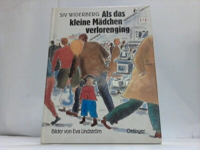 Als das kleine Mädchen verlorenging