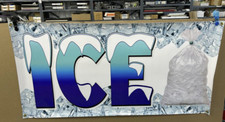 CLEARANCE SALE 2' X 4' VINYL BANNER ICE