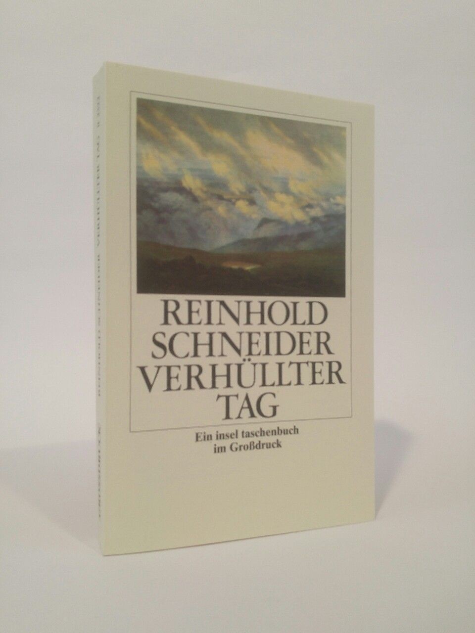 Verhüllter Tag, Großdruck. [Neubuch] Schneider, Reinhold: - Schneider, Reinhold