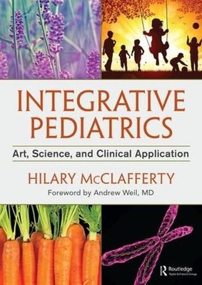 Integrative Pediatrics - 9781498716710