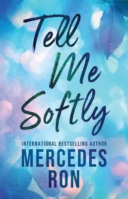 Tell Me Softly Mercedes Ron Taschenbuch Englisch 2025 Sourcebooks