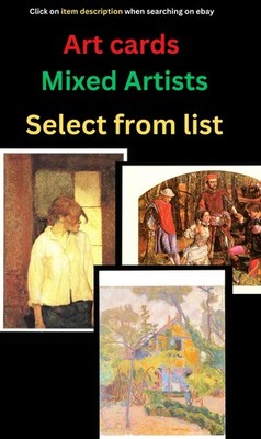 Unused Art cards of mixed genre and artists - Select from list - P Box 2