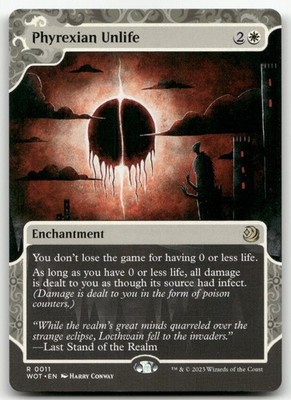 Phyrexian Unlife #11 (NM) Wilds of Eldraine WOT Magic MTG