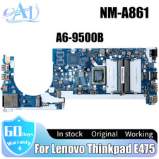 NM-A861 For Lenovo Thinkpad E475 Laptop Motherboard 01EN266 01EN267 AMD A6-9500B