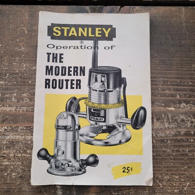 RARE Vtg 1959 Stanley Works Tools Book MODERN ROUTER Operation Guide