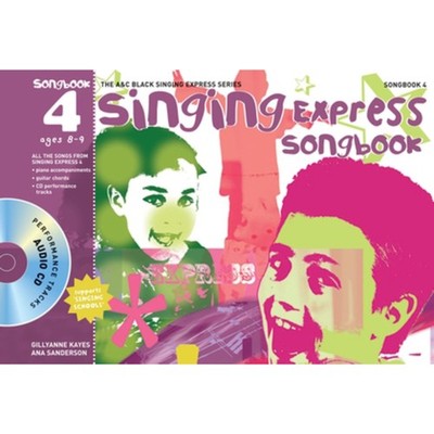 A&C Black Singing Express Songbook 4 Book, CD