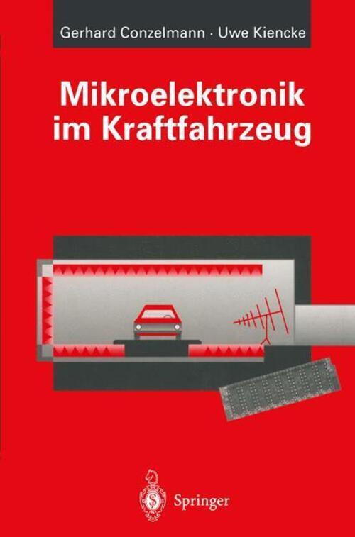 Thumbnail - Uwe Kiencke (u. A.) | Mikroelektronik Kraftfahrzeug | Taschenbuch |