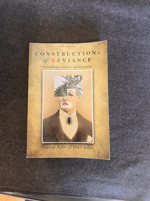 Constructions of Deviance (8th Edition) Paperback - Patricia Adler & Peter Adler