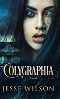 Jesse Wilson | Colygraphia | Buch | Englisch (2022) | Gebunden | Next Chapter