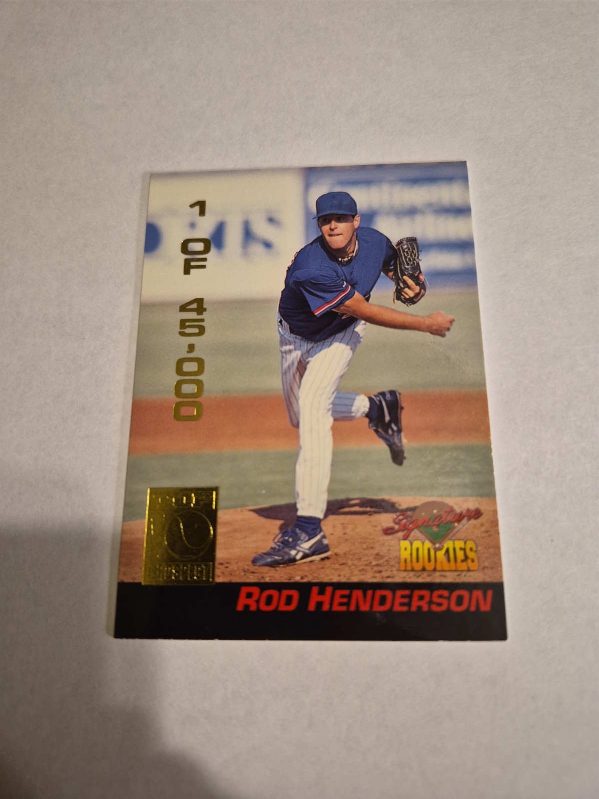 ROD HENDERSON 1994 Signature Rookies TFT RAD Prospects  #6 Numbered 1 OF 45,000