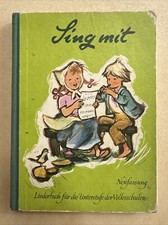 Sing mit -Liederbuch für Volksschulen- Unterstufe- Neufassung- SAMMLER