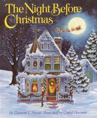 The Night Before Christmas - Hardcover By Moore, Clement C. - GOOD