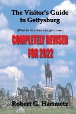 Robert G Hartmetz The Visitor's Guide to Gettysburg (Paperback) (UK IMPORT)