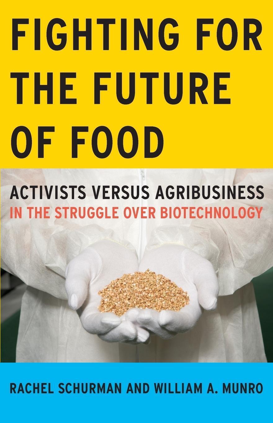 Thumbnail - Fighting For The Future Of Food Rachel Schurman Taschenbuch Paperback