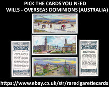 WILLS - OVERSEAS DOMINIONS (AUSTRALIA) - PICK THE CARDS YOU NEED