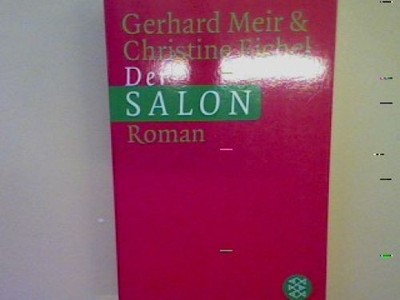 Der Salon: Roman Meir, Gerhard und Christine Eichel: