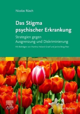Das Stigma psychischer Erkrankung Janine Berg-Peer